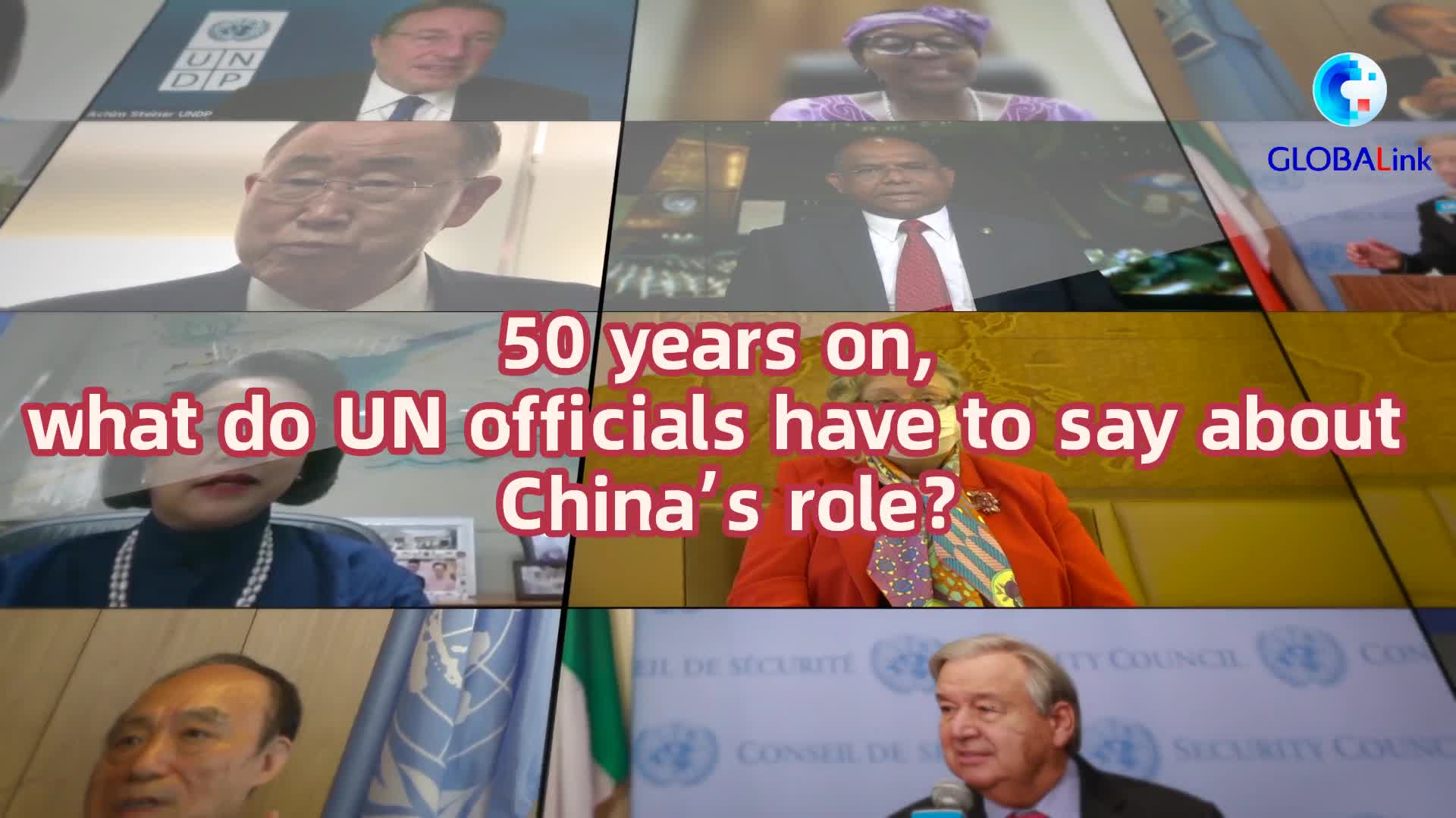 GLOBALink | 50 years on, what do UN officials have to say about China's role?